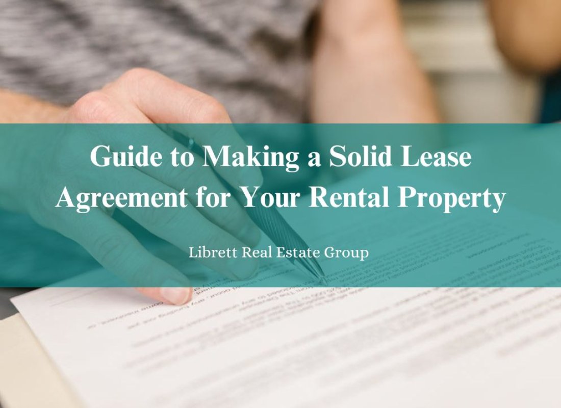 Guide to Making a Solid Lease Agreement for Your Rental Property